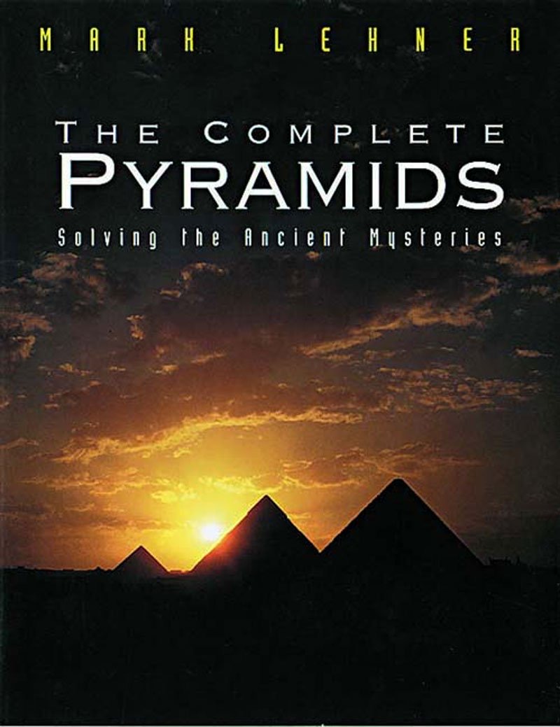 Cover of The Complete Pyramids by Mark Lehner