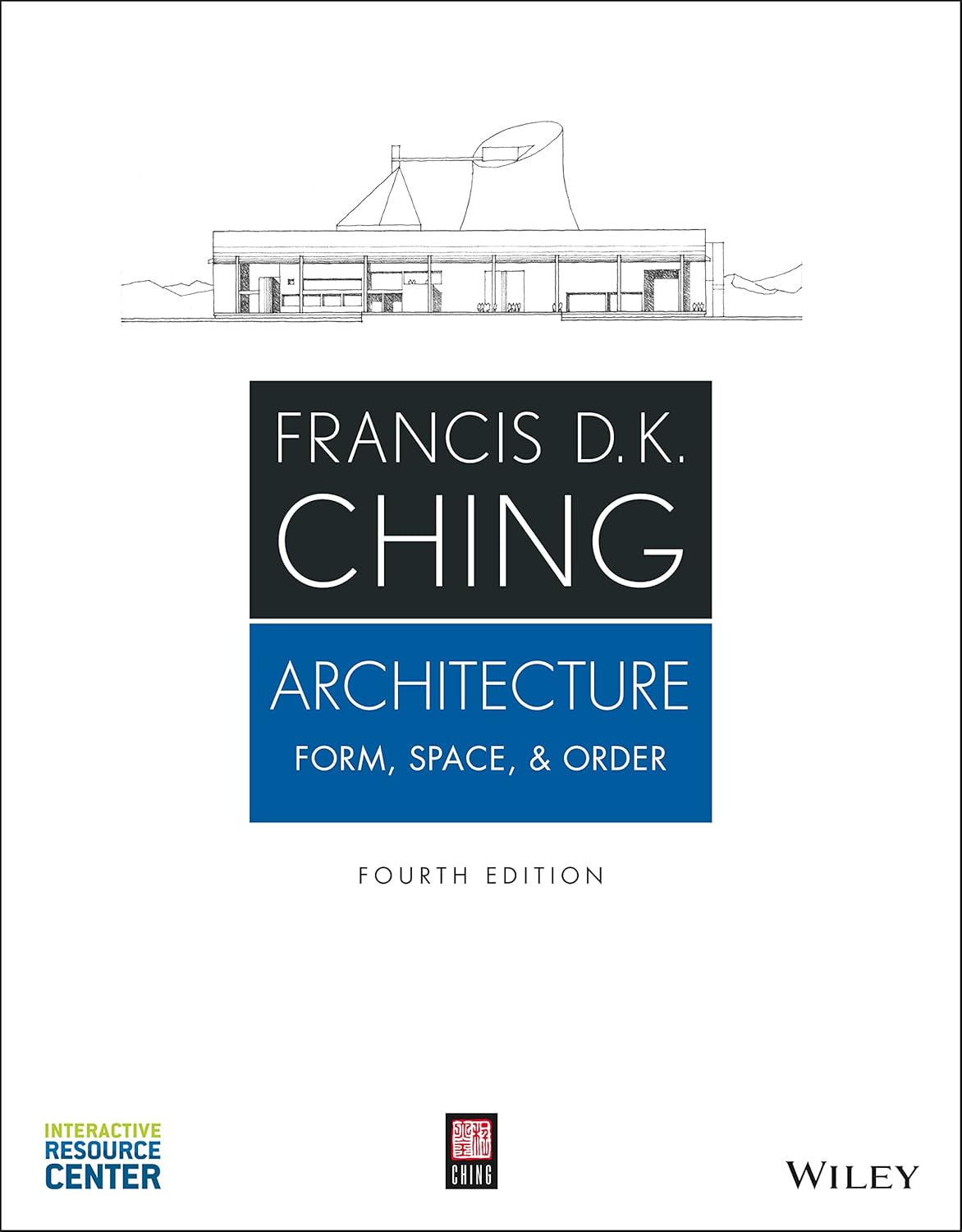 Cover of Architecture: Form, Space, and Order by Francis D. K. Ching