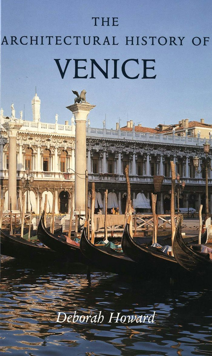 Cover of The Architectural History of Venice by Deborah Howard