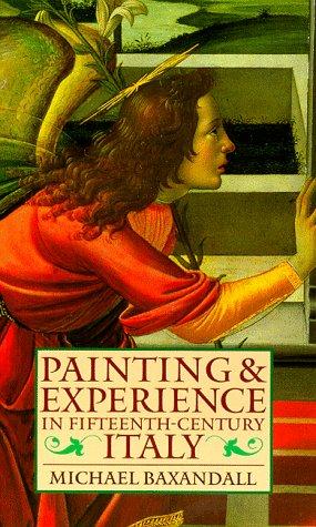 Cover of Painting and Experience in Fifteenth-Century Italy