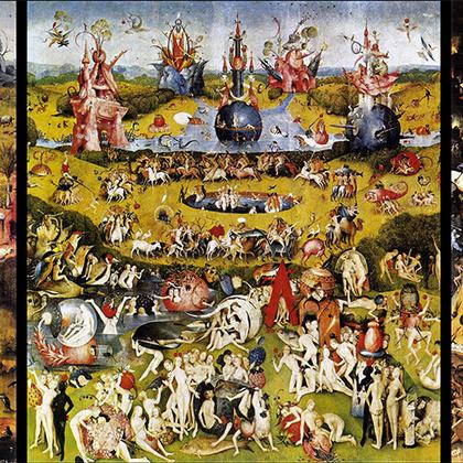 The Garden of Earthly Delights