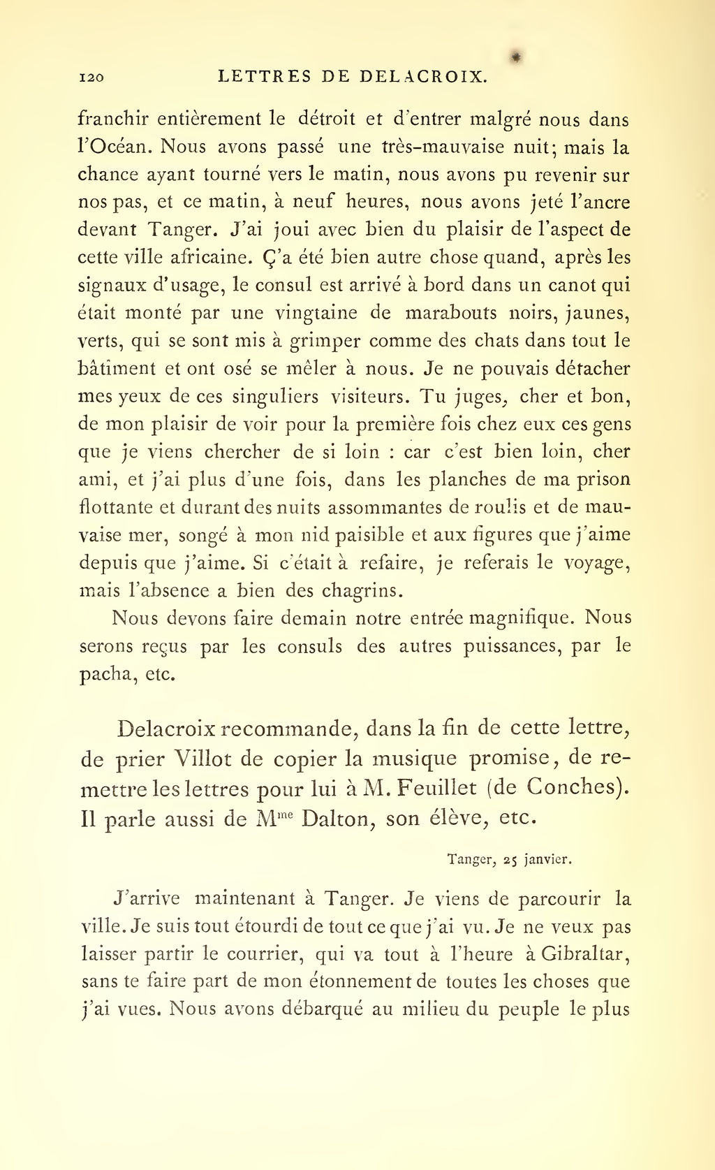 Philippe Burty’s 1878 edition of Delacroix’s Letters, p. 120: the 25 January 1832 extract begins below an editorial bridge and the end of the preceding letter. A printed edition, rather than the handwritten original.