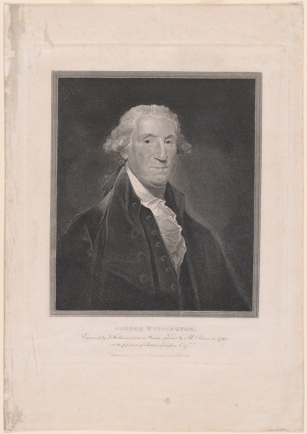 Thomas Holloway after Gilbert Stuart, George Washington, 1796, engraving on paper. National Portrait Gallery, Smithsonian Institution, NPG.79.139. CC0. The source painting is dated 1795.