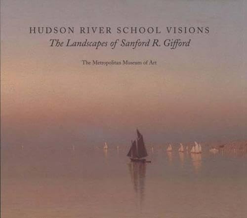 Cover of Hudson River School Visions: The Landscapes of Sanford R. Gifford